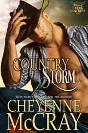 Country Storm : King Creek Cowboys cover image cdn