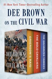 Dee Brown on the Civil War cover image cdn