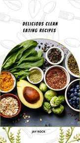 Delicious Clean Eating Recipes cover image cdn