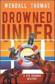 Drowned Under : Cyd Redondo Mysteries cover image cdn