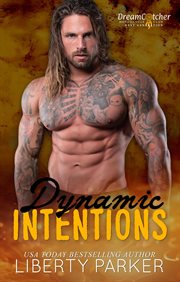 Dynamic Intentions : DreamCatcher Motorcycle Club Next Generation cover image cdn