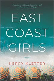 East Coast Girls : A Novel cover image cdn
