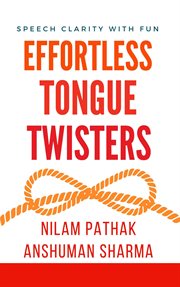 Effortless Tongue Twisters- Speech Clarity With Fun cover image cdn