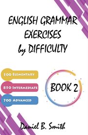 English Grammar Exercises by Difficulty : Book 2 cover image cdn