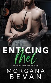 Enticing Mel : A Secret Baby Rock Star Romance. True Platinum Rock Star Romance cover image cdn