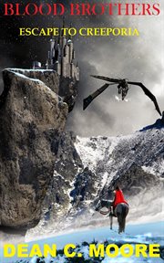 Escape to Creeporia : Blood Brothers cover image cdn
