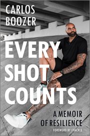 Every Shot Counts : A Memoir cover image cdn