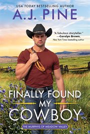 Finally Found My Cowboy : Murphys of Meadow Valley cover image cdn