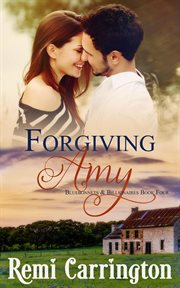 Forgiving Amy : Bluebonnets & Billionaires cover image cdn