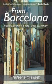 From Barcelona : Stories Behind the City, Second Edition cover image cdn