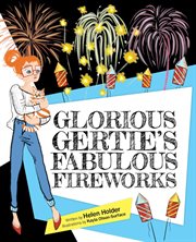 Glorious Gertie's Fabulous Fireworks cover image cdn