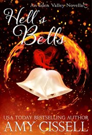 Hell's Bells : Eden Valley World Novella cover image cdn