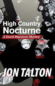 High Country Nocturne : David Mapstone Mystery cover image cdn