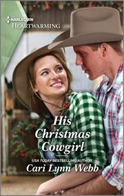 His Christmas Cowgirl : A Clean and Uplifting Romance. Three Springs, Texas cover image cdn