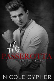 His Passerotta : Gruco Crime Family cover image cdn
