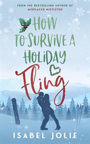 How to Survive a Holiday Fling cover image cdn