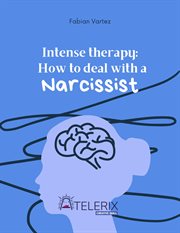 Intense Therapy : How to Deal With a Narcissist cover image cdn