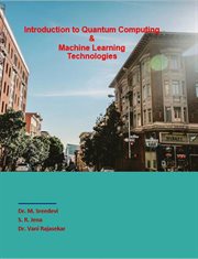 Introduction to Quantum Computing & Machine Learning Technologies cover image cdn