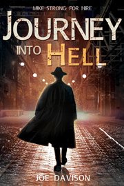Journey Into Hell : Mike Strong: For Hire cover image cdn