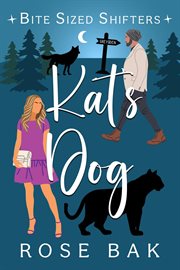 Kat's Dog : Bite-Sized Shifters cover image cdn