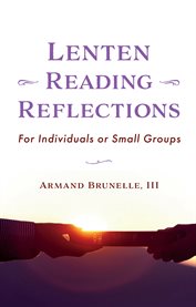 Lenten Reading Reflections : For Individuals or Small Groups cover image cdn