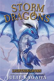 Lightningborn : (Storm Dragons, Book 1). Storm Dragons cover image cdn