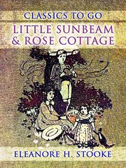 Little Sunbeam & Rose Cottage cover image cdn