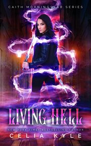 Living Hell : Caith Morningstar cover image cdn