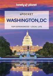 Lonely Planet Pocket Washington, DC : Pocket Guide cover image cdn