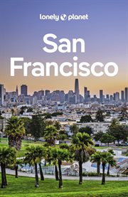 Lonely Planet San Francisco 1 : Travel Guide cover image cdn