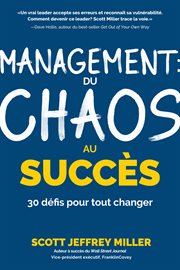 Management : du chaos au succès. 30 défis pour tout changer cover image cdn