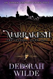 Marrakesh : World of the Jezebel Files cover image cdn
