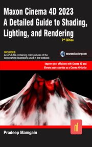 Maxon Cinema 4D 2023 : A Detailed Guide to Shading, Lighting, and Rendering cover image cdn