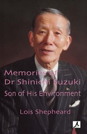 Memories of Dr Shinichi Suzuki Son of His Environment cover image cdn