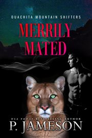 Merrily Mated : Ouachita Mountain Shifters cover image cdn