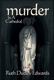 Murder in a Cathedral : Robert Amiss cover image cdn