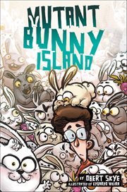Mutant Bunny Island : Mutant Bunny Island cover image cdn