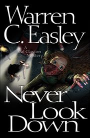 Never Look Down : Cal Claxton cover image cdn