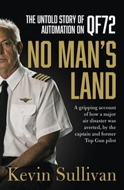 No man's land : the untold story of automation and QF72 cover image cdn