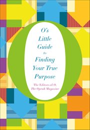 O's Little Guide to Finding Your True Purpose : O's Little Guide cover image cdn