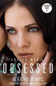 Obsessed : Tangled Web cover image cdn