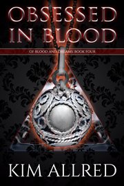 Obsessed in Blood : Of Blood & Dreams cover image cdn