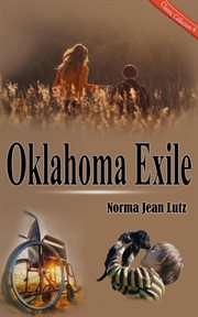 Oklahoma Exile : Norma Jean Lutz Classic Collection cover image cdn