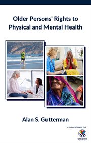 Older Persons' Rights to Physical and Mental Health cover image cdn