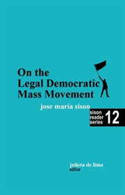 On the Legal Democratic Mass Movement : Sison Reader cover image cdn