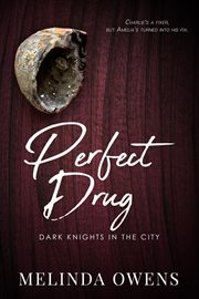 Perfect Drug : Dark Knights in the City cover image cdn
