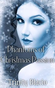 Phantoms of Christmas Passion cover image cdn