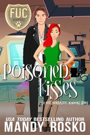 Poisoned Kisses : FUC Academy cover image cdn