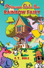 Princess Lola the Rainbow Fairy cover image cdn