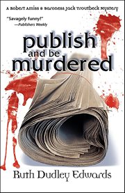 Publish and Be Murdered : Robert Amiss cover image cdn